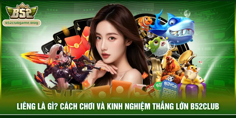 Liêng là gì